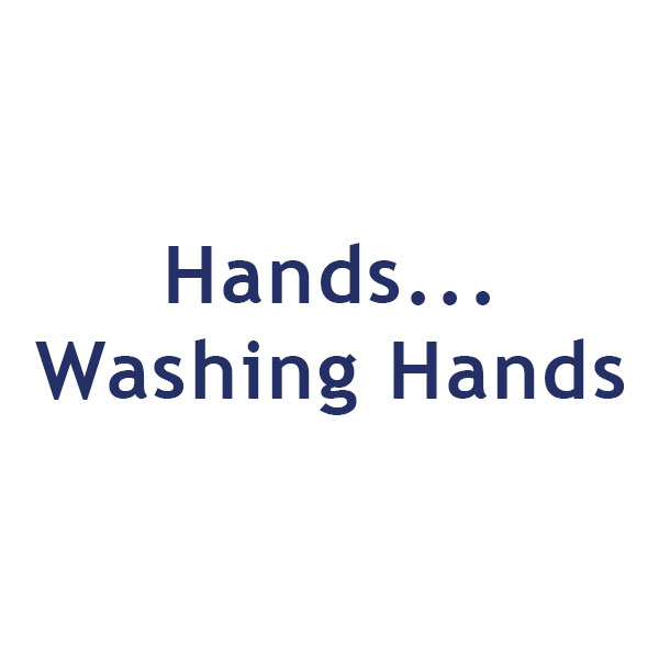 Hands... Washing Hands - Songs Reworked For The Age Of Coronavirus